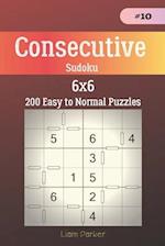 Consecutive Sudoku - 200 Easy to Normal Puzzles 6x6 vol.10