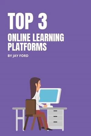 Top 3 Online Learning Platforms