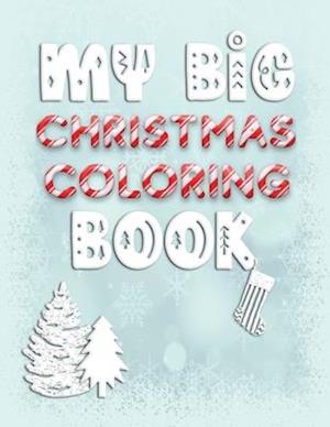 My Big Christmas Coloring Book