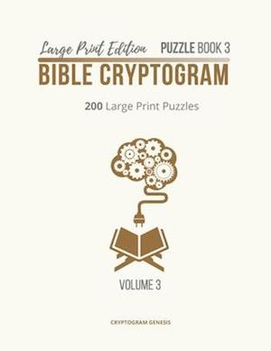 Large Print Edition Puzzle Book 3 Bible Cryptogram
