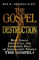 The Gospel of Destruction (?)