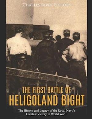 The First Battle of Heligoland Bight