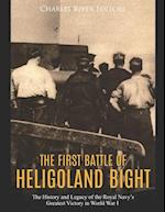 The First Battle of Heligoland Bight