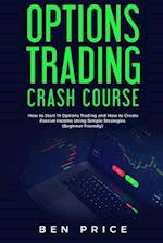 Options Trading Crash Course