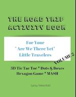 The Road Trip Activity Book Volume 2