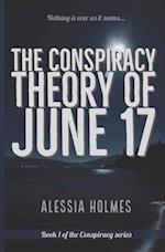 The Conspiracy Theory of June 17
