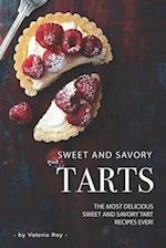 Sweet and Savory Tarts