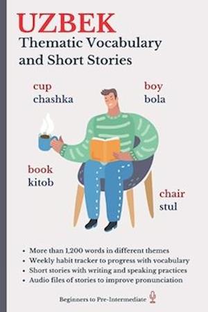 Uzbek: Thematic Vocabulary and Short Stories