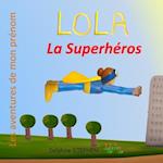Lola la Superhéros