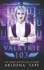 Valkyrie 103