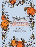 Thanks Giving Adult Coloring Book