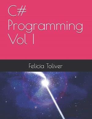 C# Programming Vol I