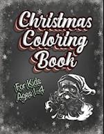 Christmas Coloring Book For Kids Ages 1-4