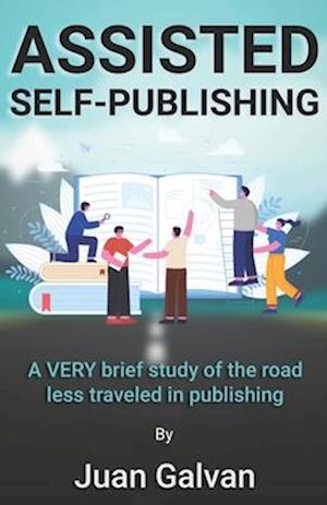 Assisted Self-Publishing