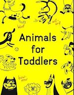 Animals for Toddlers