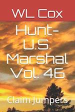 Hunt-U.S. Marshal Vol. 46