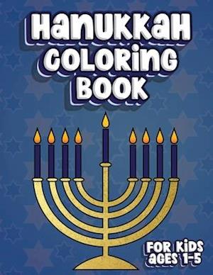 Hanukkah Coloring Book For Kids Ages 1-5