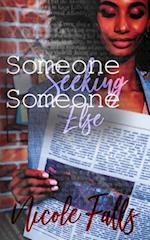 Someone Seeking Someone Else