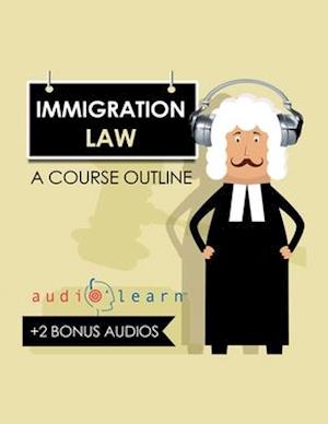 Immigration Law AudioLearn