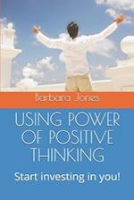 Using Power of Positive Thinking