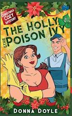 The Holly and the Poison Ivy
