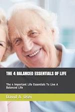 The 4 Balanced Essentials of Life