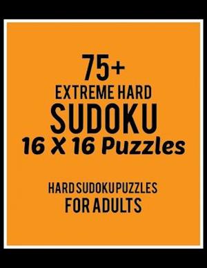 75+ Extreme Hard Sudoku 16*16 Puzzles