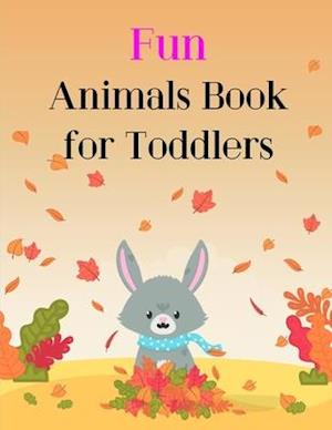 Fun Animals Book for Toddlers