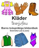 Svenska-Lao (Laos) Kläder Barns tvåspråkiga bildordbok