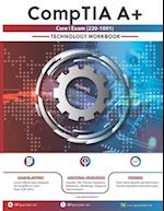 CompTIA A+ Core I Exam(220-1001) Technology Workbook