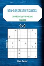 Non-Consecutive Sudoku - 200 Hard to Very Hard Puzzles 9x9 vol.7