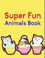 Super Fun Animals Book