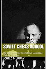 Soviet Chess School