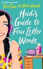 Heidi's Guide to Four Letter Words