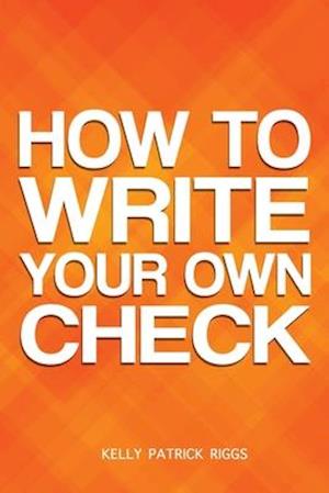 How to Write Your Own Check