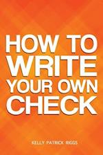 How to Write Your Own Check