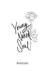 Young Naked Soul: My Confessions 