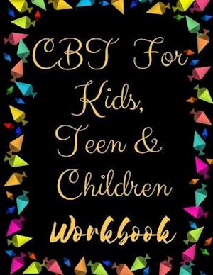 TF CBT Workbook for Kids, Teen and Children