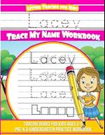 Lacey Letter Tracing for Kids Trace my Name Workbook