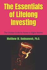 The Essentials of Lifelong Investing