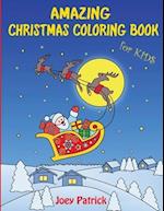 Amazing Christmas Coloring Book for Kids