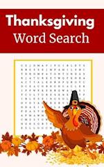 Thanksgiving Word Search: Puzzle Book for Adults and Teens with Solutions 