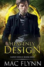 Heavenly Design (Fated Touch Book 4)