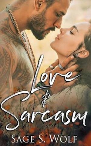 Love and Sarcasm