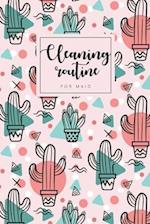 Cleaning routine for maid