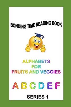 Alphabets for Fruits and Veggies