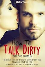 How To Talk Dirty