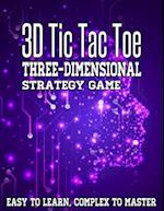 3D Tic Tac Toe Three-Dimensional Strategy Game