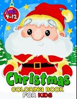 Christmas Coloring Book for Kids ages 4-12