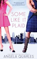 Some Like it Plaid